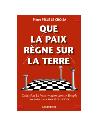 Que la Paix règne sur la Terre ( Pierre PELLE LE CROISA ), vendu par Eosphoros