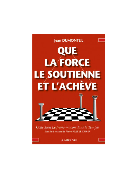 Que la force le soutienne et l'achève  ( Jean DUMONTEIL ), vendu par Eosphoros