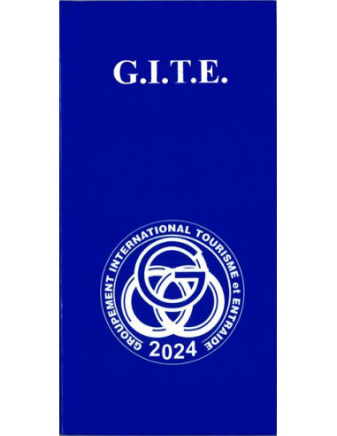 G.I.T.E. Annuaire (GITE) Groupement International Tourisme et Entraide (vendu par Eosphoros)