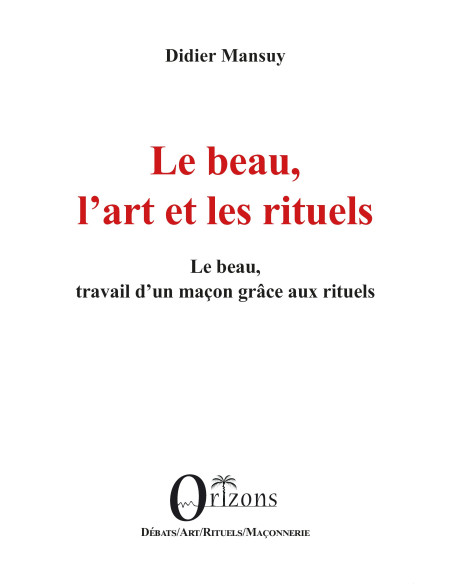 Le beau, L'art et les rituels de Didier Mansuy (vendu par Eosphoros)