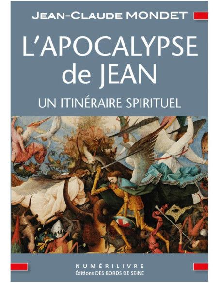 L'Apocalypse de Jean - Un itinéraire spirituel  JC MONDET (vendu par Eosphoros)