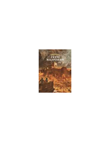 Bande dessinée L'Epopée de la Franc-maçonnerie Tome 1 BD L'ombre d'Hiram édition Glénat vendu par Eosphoros