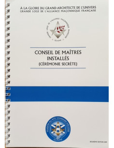 Rituel Conseil des Maîtres Installés ( Cérémonie Secrète ) RSE (Rite Standard d'Ecosse)