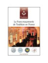 La Franc-Maçonnerie de tradition en France (pôle Tradition)